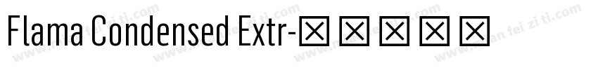Flama Condensed Extr字体转换